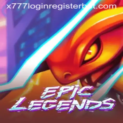 EpicLegends: Unraveling the Mysteries and Mastering 'x777 Login Register'