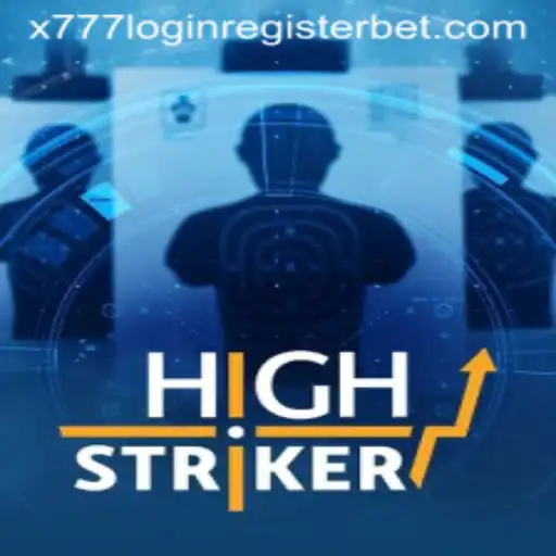 Explore the Dynamic World of HighStriker and the x777 Login Register Feature