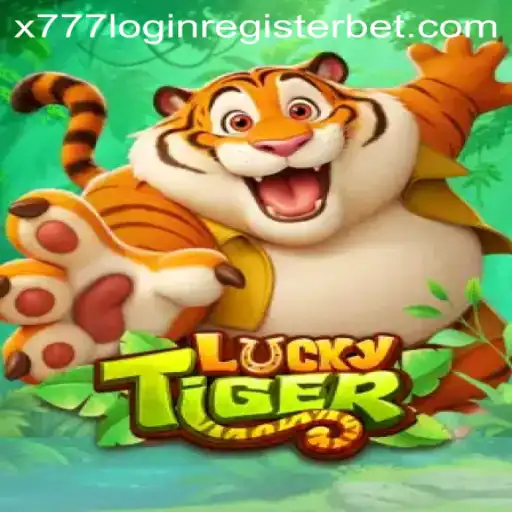 Exploring the Excitement of LuckyTiger: How to Get Started with x777 Login Register